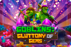 PlayUK Goblins: Gluttony of Gems